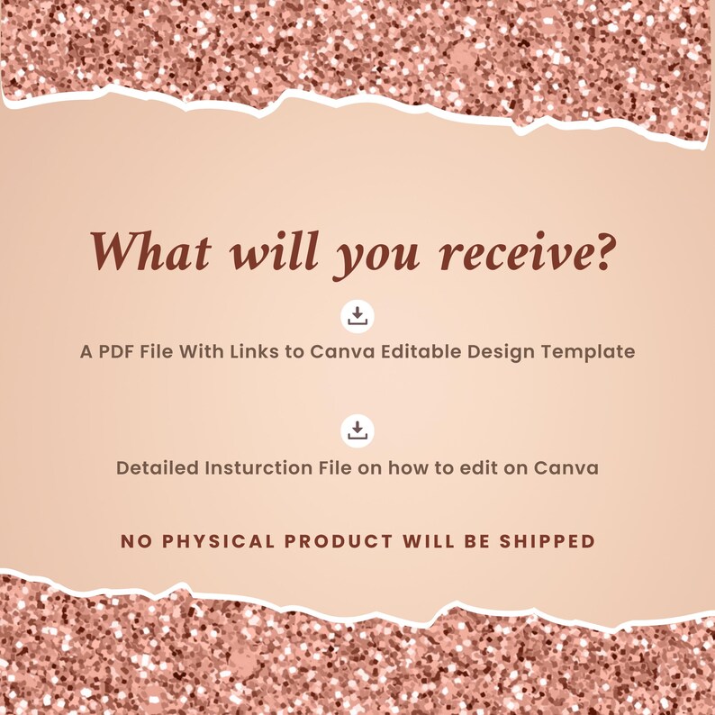 Puede incluir: Un fondo de purpurina rosa y dorado con un cuadro de texto blanco. El cuadro de texto dice "&iquest;Qu&eacute; recibir&aacute;s?" y enumera dos elementos descargables: un archivo PDF con enlaces a una plantilla de dise&ntilde;o editable de Canva y un archivo de instrucciones detallado sobre c&oacute;mo editar en Canva. El cuadro de texto tambi&eacute;n dice "NO SE ENVIAR&Aacute; NING&Uacute;N PRODUCTO F&Iacute;SICO."