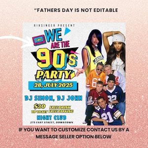K&ouml;nnte beinhalten: Ein Werbeplakat f&uuml;r eine Party zum Thema 90er Jahre. Das Plakat zeigt den Text "We Are The 90's Party" mit dem Datum "28. Juli 2025". Das Plakat enth&auml;lt Bilder von Musikern der 90er Jahre und den Text "Night Club".