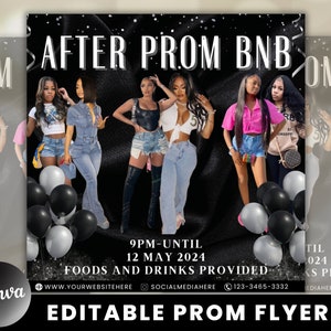 May include: A black and white flyer with the text "After Prom BNB" in large white letters. The flyer features four women in jeans and tops, with balloons in the background. The flyer also includes the date and time of the event, "9PM-UNTIL 12 MAY 2024", and the text "FOODS AND DRINKS PROVIDED".