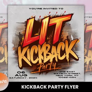 K&ouml;nnte beinhalten: Ein Flyer f&uuml;r eine Party namens "Lit Kickback Party" mit einer roten, gelben und orangen Graffiti-Schrift. Die Party findet am 6. August 2024 in der One East Sixtieth Street, New York, NY 10022-1054 statt.