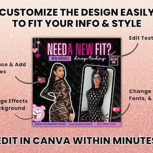 May include: A pink and black graphic design template for a social media post. The text reads "Need a new fit?" with the words "New Arrivals" and "Drip Today" in smaller font. The template includes a photo of a woman wearing a black dress with a geometric pattern. The template is customizable and can be edited in Canva.