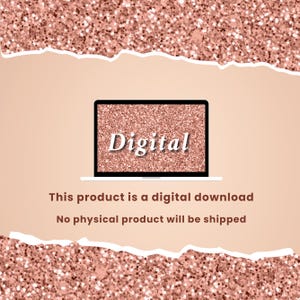 May include: A digital download graphic on a laptop screen. The word "Digital" is displayed in white, with a rose gold glitter background. The background is a mix of rose gold glitter and a light peach color.