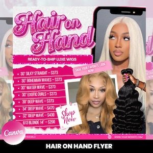 May include: A pink and white flyer advertising hair extensions and wigs. The flyer features the text "Hair on Hand" in a large, pink font. The flyer lists various hair extensions and wigs with their lengths and prices. The flyer also includes a call to action to "Shop Now".