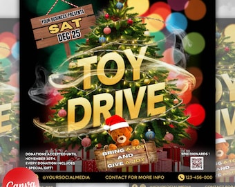 May include: A Christmas toy drive flyer with a red and green Christmas tree, a teddy bear holding a toy, and the text "Toy Drive" in gold letters. The flyer also includes the text "Bring a Toy and Give a Joy" and a QR code.