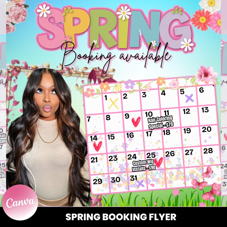 Puede incluir: Un calendario rosa y verde con la palabra "SPRING" en letras grandes de color rosa. El calendario muestra el mes de marzo con un s&iacute;mbolo de coraz&oacute;n el 9, el 14 y el 25. El texto "Hair Coloring Special - 70&euro;" est&aacute; en el 10 y el 11, y "Custom Wig Installs - 90&euro;" est&aacute; en el 24 y el 25.