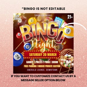 May include: A red and gold poster with the text "Bingo Night" in large, bold letters. The poster also includes the text "Saturday 20 March" and "Games | Prizes | Food | Drink".