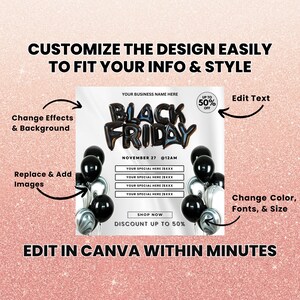 May include: Black Friday sale graphic with a white background and black and silver balloons. The text "BLACK FRIDAY" is in large, bold, black letters. The text "NOVEMBER 27 @12AM" is below the main text. There are four lines of text below that say "YOUR SPECIAL HERE ISXXX". The text "SHOP NOW" is below the special offers. The text "DISCOUNT UP TO 50%" is below the "SHOP NOW" text. There is a circle with the text "UP TO 50% OFF" in the upper right corner of the graphic.
