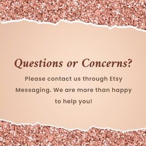 Puede incluir: Gr&aacute;fico digital con un borde de purpurina oro rosa y un efecto de papel rasgado. El texto dice "&iquest;Preguntas o inquietudes?" seguido de un mensaje para contactar al vendedor a trav&eacute;s de Mensajer&iacute;a de Etsy.
