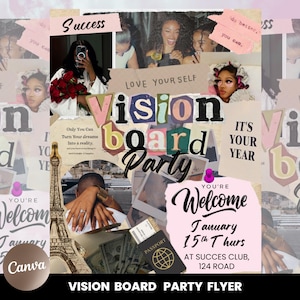 May include: A collage-style flyer with the text "Vision Board Party" in colorful cut-out letters. The flyer includes images of people, money, a passport, and the Eiffel Tower. The text "You're Welcome" and event details are also present.