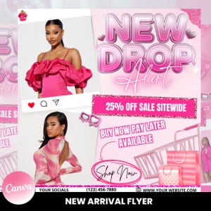 Könnte beinhalten: Ein rosa und weißer Flyer mit dem Text "NEW DROP Alert" in einem rosa und weißen Farbverlauf. Der Flyer wirbt für einen 25%igen Rabatt auf den gesamten Shop und enthält den Text "Buy Now Pay Later Available". Der Flyer zeigt außerdem einen Einkaufswagen mit rosa und weißen Einkaufstaschen.