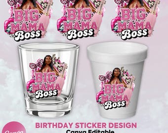 Pegatina de cumpleaños de Big Mama, pegatina para vaso de poliestireno, vaso de chupito, diseño de camiseta, plantilla de Canva, descarga instantánea