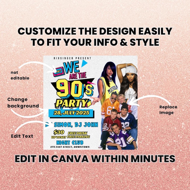K&ouml;nnte beinhalten: Werbeflyer f&uuml;r eine 90er-Jahre-Party mit Retro-Design und dem Text "WE ARE THE 90'S PARTY". Der Flyer enth&auml;lt Bilder von Personen und Veranstaltungsdetails. Der Text "EDIT IN CANVA WITHIN MINUTES" ist ebenfalls vorhanden.