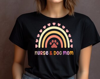 Funny Nurse Shirt, Dog Lover Nurse Shirt, Dog Mom&Nurse Shirt, Nurse And Dog Mom Shirt, Shirt For Nurse, New Nurse Gift, Nurse Birthday Gift