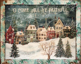 Primitive Victorian Vintage Christmas Snowy Village O Come All Ye Faithful UV-Coated Aluminum Metal Door Decor Wreath Sign Made in the USA