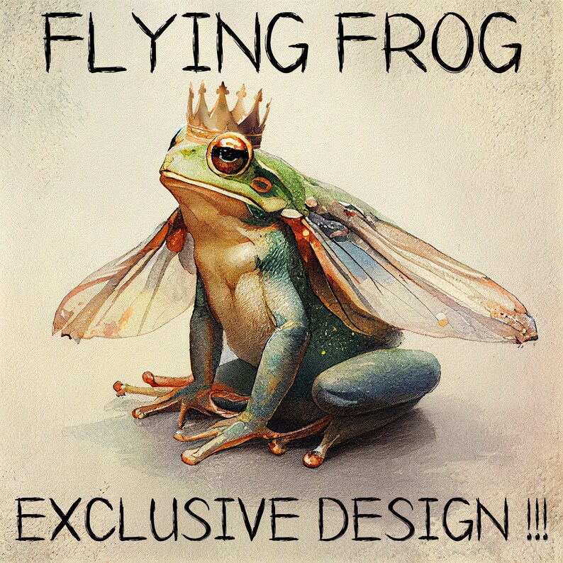 May include: A green frog with wings wearing a gold crown. The frog is sitting on a light brown background. The text "FLYING FROG" is at the top of the image and the text "EXCLUSIVE DESIGN!!" is at the bottom of the image.