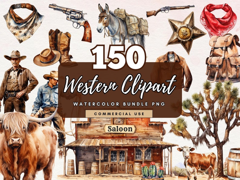 Puede incluir: Un paquete de clipart de acuarela de 150 im&aacute;genes con tem&aacute;tica del oeste. Las im&aacute;genes incluyen un sal&oacute;n, un vaquero, una vaca, un burro, un cactus, una bandana, una pistola, una mochila y una estrella. El texto "150 Western Clipart Watercolor Bundle PNG Commercial Use" se muestra en la imagen.