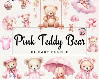 Watercolor Teddy Bear Clipart For Girl | Baby Pink Decor Nursery Newborn Clipart, Cute Teddy PNG, Paper Crafts, Junk Journal, Commercial Use