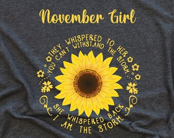 November Girl Shirt  November Birthday Tee  Gift For Birthday Girl  November Birthday Gift  Birthday Party Tee  Gift For Women  Gift For Her