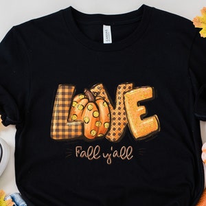 Love Fall Y&#39;All Shirt, Fall Sweatshirt, Thanksgiving Shirt, Hello Pumpkin Shirt, Fall Shirt, Family Thanksgiving Shirt, Fall Lovers Shirt
