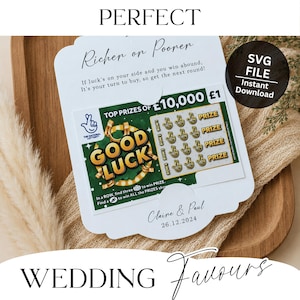 May include: A wedding favor card with a lottery ticket design. The card is white with a scalloped edge and features the text "Richer or Poorer" and "Good Luck". The lottery ticket shows a top prize of £10,000. The card is personalized with a name and date.