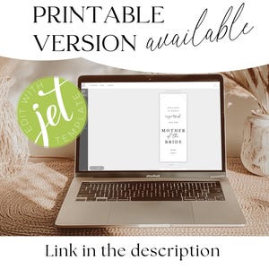 May include: A laptop displays a printable wedding sign that reads "Reserved for the Mother of the Bride." The text "Printable Version Available" is at the top. A green circle with the text "Edit with Jet Template" is on the left. The laptop is on a woven mat.