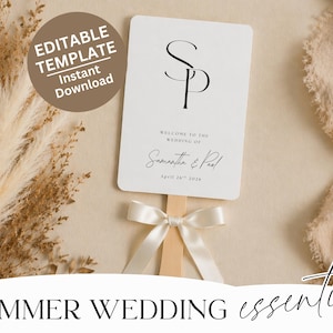 May include: A white wedding fan with the text "Welcome to the Wedding of Samantha & Paul" and the date April 24th, 2026. The fan features the initials "S" and "P" in black. The words "Editable Template Instant Download" are in a brown circle. The words "Summer Wedding essential" are at the bottom.