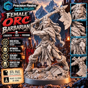 May include: A gray resin miniature of a female orc barbarian holding a large battle axe, featuring detailed fur armor, a skull belt accessory, and braided hair. The figure stands on a rocky base with a broken barrel, presented as a digital 3D print file.