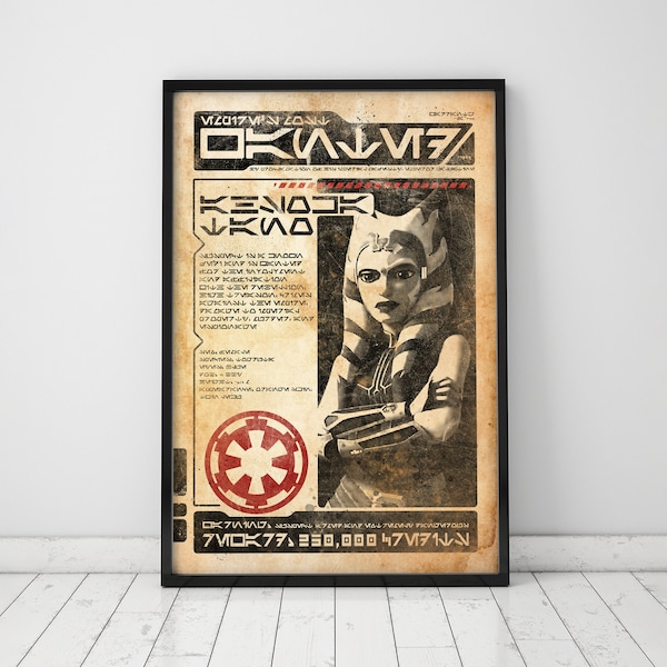 Ahsoka Tano Wanted Poster, Star Wars, Galactic Empire, Most Wanted, Star Wars Wall Decor, Star Wars Wall Art, Gift for Him, Print