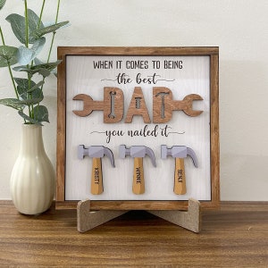 Personalized Father's Day Gift, The Best Dad Sign, Family Sign, Father's Day Sign, Best Dad You Nailed It Dad Sign, Dad With Kids Names
