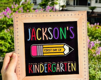 Customized First And Last Day School Sign, Back to School Sign, Photo Prop School Gift Sign, Kindergarten 1st Day of School Sign