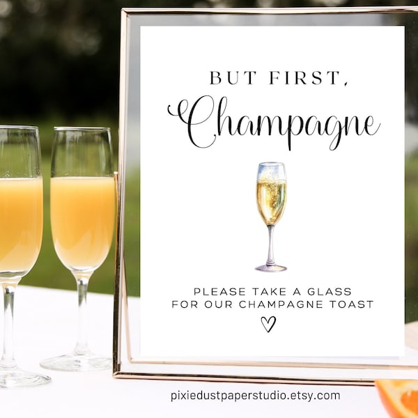 But First Champagne, Wedding Toast Digital Sign 4x6 5x7 8x10, Minimalist, Bar, Bridal, Wedding Decor, Bar, Champagne Wedding Toast, Drinks