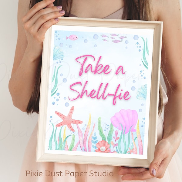 Girls Under The Sea Animals, Take a Shell-fie Photo Booth Sign, Printable Girl Baby Shower Birthday Party, Selfie Decorations Ready to Print