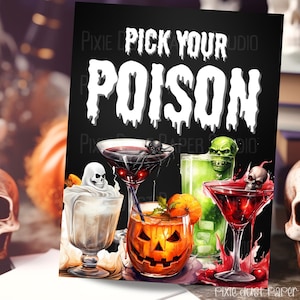 Pick Your Poison - Halloween Signature Boos Digital Drink Sign - Spooky, Party, Wedding, Shower, Bash, Cocktail, Booze
