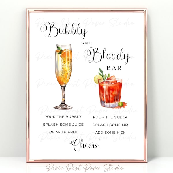 Bubbly and Bloody Bar, Digital Instant Download Sign, 4x6 5x7 8x10 Printable, Minimalist, Bridal Bachelorette, Champagne, Bloody Mary, Drink