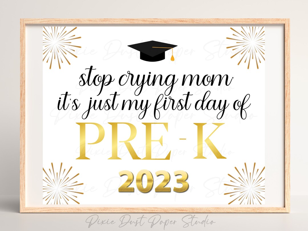 First Day of PRE-K Stop Crying Mom Back to School Digital - Etsy
