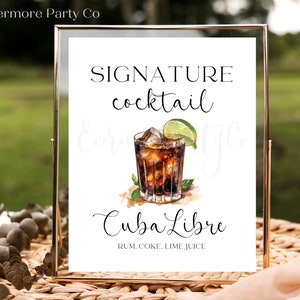 CubaLibre Signature Cocktail Drink Sign, Editable Template, Instant Download Printable, Wedding Bridal Shower Party Bar Minimalist Decor
