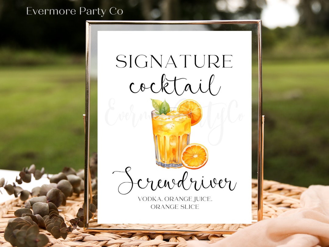 Screwdriver Signature Cocktail, EDITABLE TEMPLATE, Bar Drink Sign