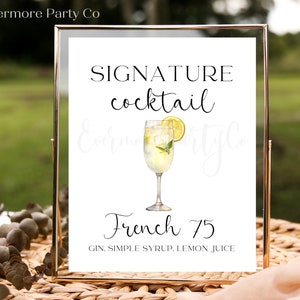 French 75 Signature Cocktail Drink Sign, Editable Template, DIY Printable, Wedding Bridal Shower Party Bar Decor, Minimalist, Canva