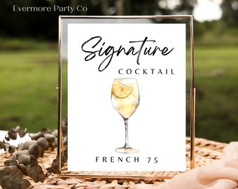 French 75 Signature Cocktail Drink Instant Download Printable Wedding Bar Sign, Gin, Champagne, Minimalist DIY Sign Bar Decor, Editable
