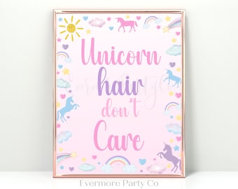 Unicorn Hair Don't Care, Pastel Unicorn Rainbow, Instant Download Digital Sign, Girls Birthday Party Room Decor, Printable Sign, 5x7 8x10