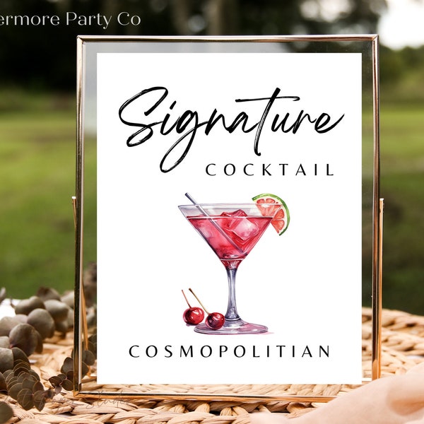 Cosmopolitan Signature Cocktail Drink Instant Download Printable Wedding Bar Sign, Minimalist, DIY, Cosmo, Vodka, Decor, Editable Template