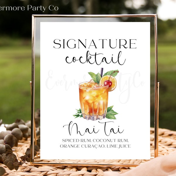 Mai Tai Signature Cocktail Drink Sign, Editable Template, Instant Download Printable, Wedding Bridal Shower Party Minimalist Bar Decor,