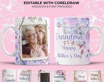 Grandma Mug Wrap With Picture Happy Mothers Day Mug Template With Photo Mug Design Dia De Madres Grandma Mothers Day Gift Mom Photo Mug Png