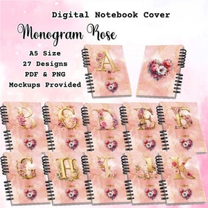 May include: A collection of spiral-bound notebooks with pink covers, each featuring a gold monogram letter and floral accents. The notebooks are A5 size and the design is called "Monogram Rose". The image also includes the text "Digital Notebook Cover".
