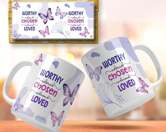 Christian Mug Wrap Png Worthy Chosen Loved Religious Sublimation Designs Mugs Jesus Loves You Christian Mug Design Motivation Faith 11 15 Oz