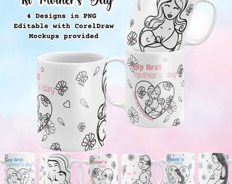 Our First Mothers Day Mug Wrap PNG First Time Mom Gift Expecting Mom Mug Wrap Designs New Mom Gift Ideas 11 oz Template 15 Oz Coffee Mug PNG