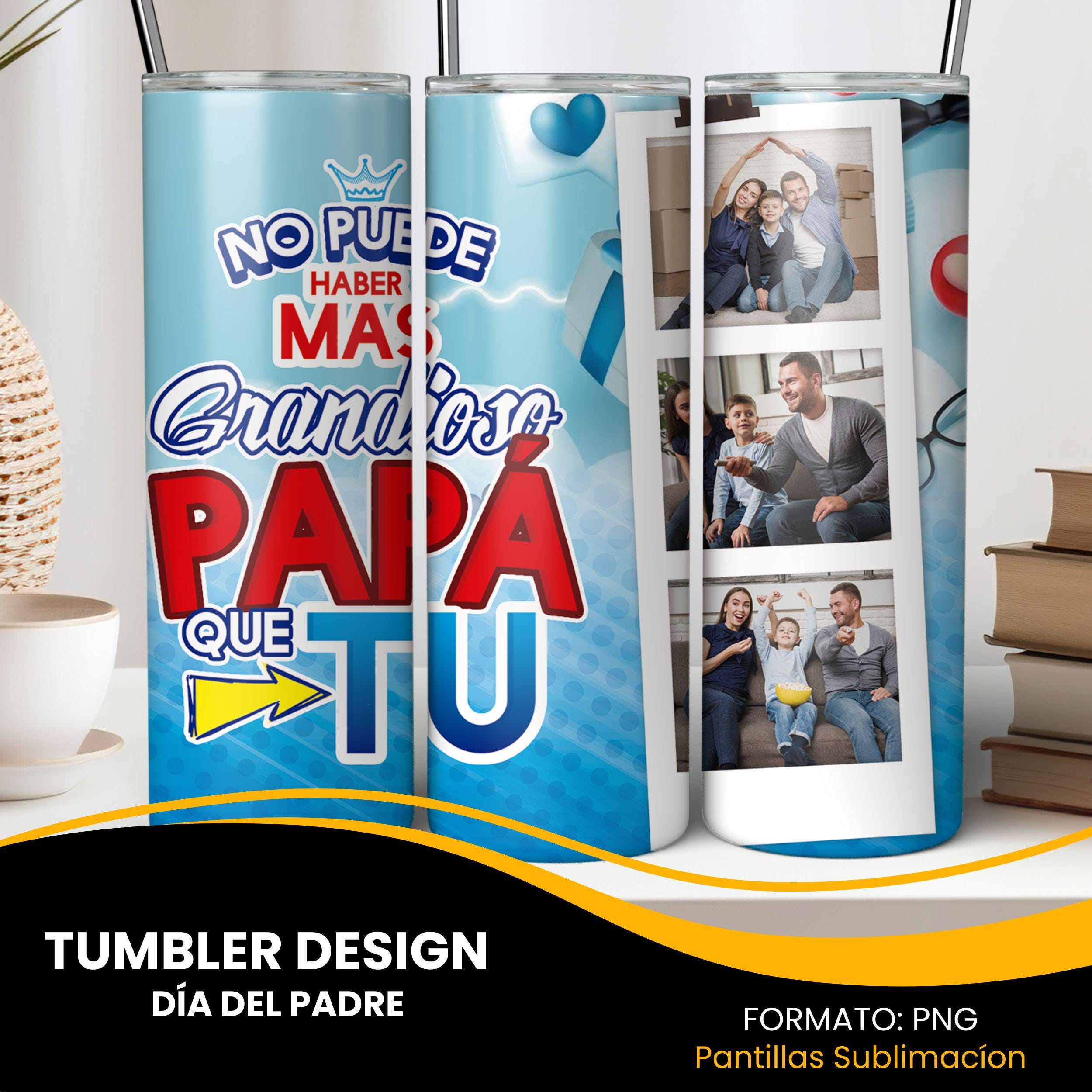 Dia Del Padre Photo Tumbler Wrap Png Sublimation Tumbler Spanish Dad Tumbler Wrap Photo Design 20 oz Sublimacion Spanish Fathers Day Designs