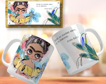 Frida Quotes Spanish Mug Wrap Donde No Puedas Amar Quote Frida Kahlo Gifts Frida Png Wrap Around Mug Frida Coffee Mug Png Mexican Mug Wrap