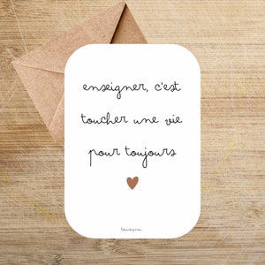 Carte décorative - citation nounou, maîtresse, atsem, etc … - fin d’année scolaire