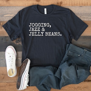 Jogging Shirt, Jazz Music Shirt, Jelly Bean Shirt, Jogging Jazz Jelly Beans Shirt, Casual Tee, Candy Lover Shirt, Fitness Shirt